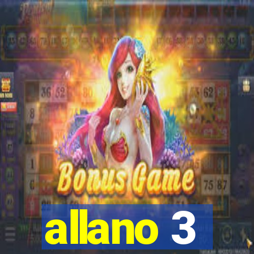 allano 3